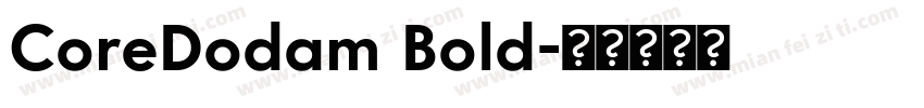 CoreDodam Bold字体转换